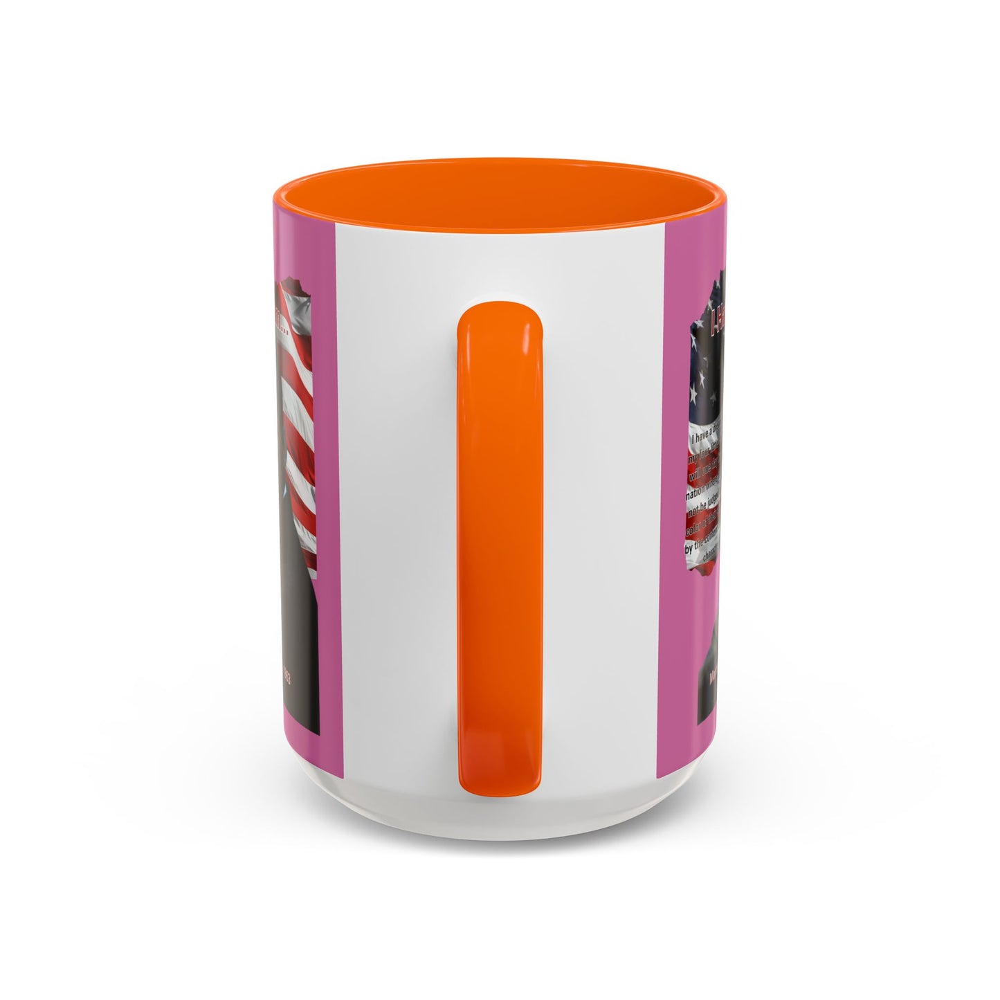 "I Have a Dream" MLKJr Pink Accent Mug by theGreenDragonTavern.shop