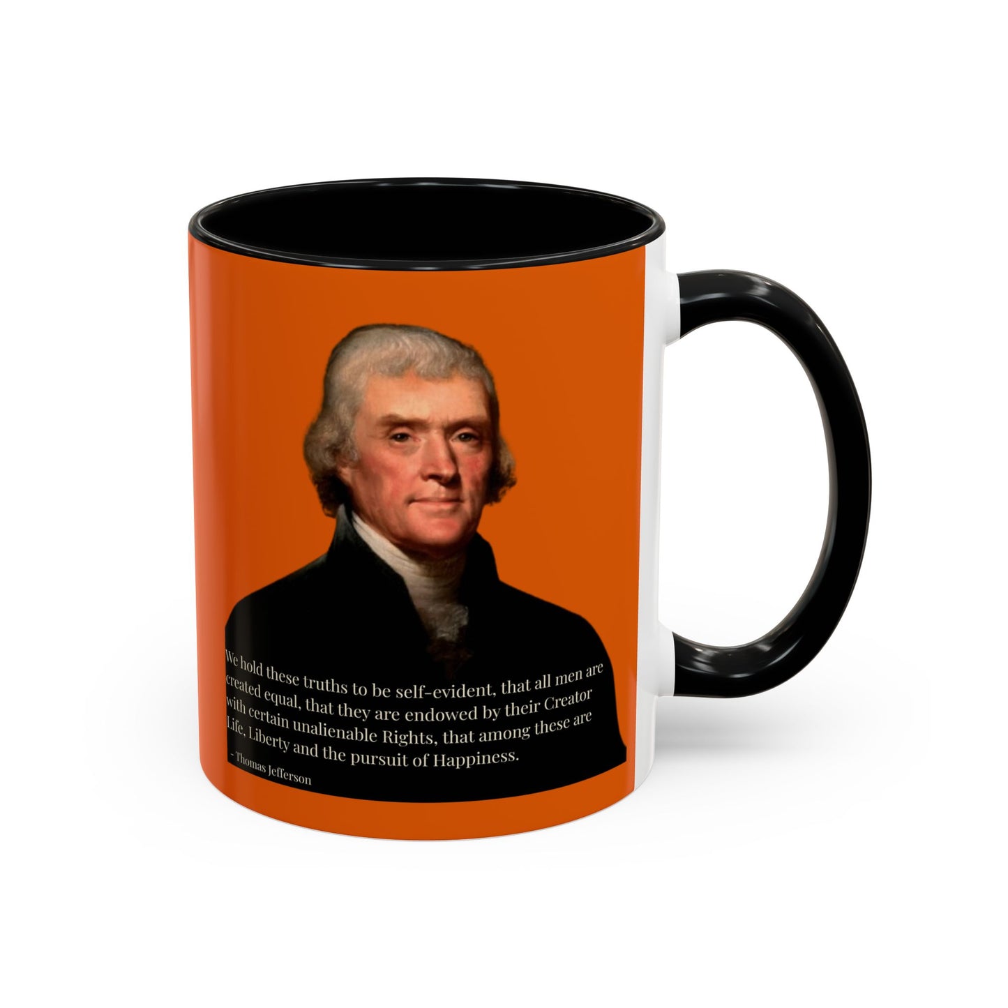 We hold these truths to be self-evident Orange Accent Mug by theGreenDragonTavern.shop