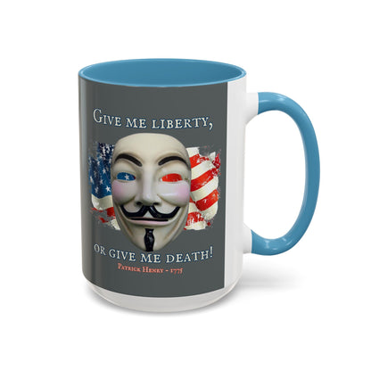Vendetta, "Give me liberty, or give me death!" Grey Accent Mug by theGreenDragonTavern.shop