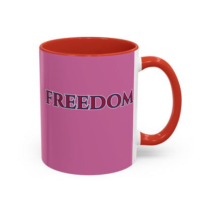 Freedom, Pink Accent Mug by theGreenDragonTavern.shop