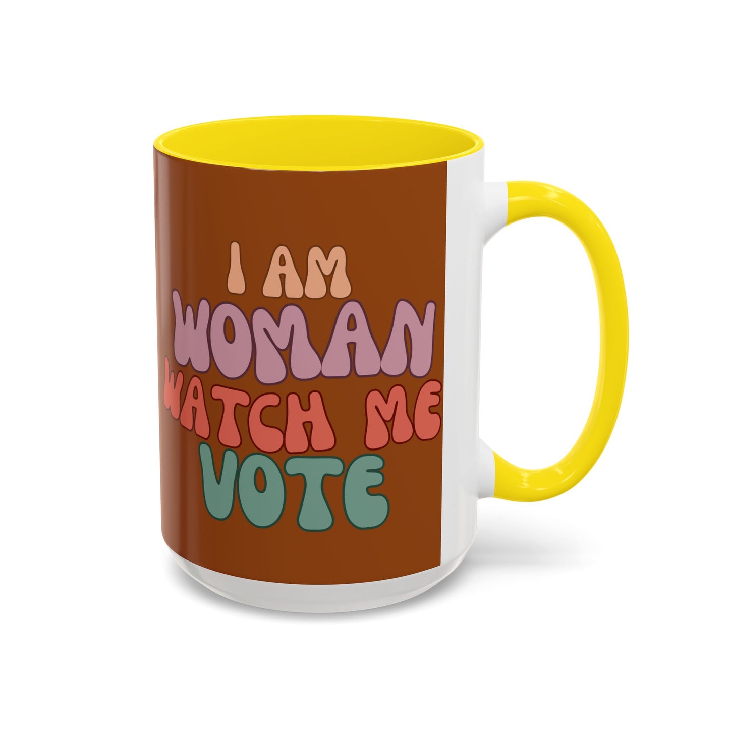 I Am Woman Watch Me Vote Brown Accent Mug by theGreenDragonTavern.shop