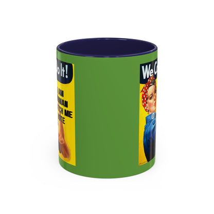 I Am Woman Watch Me Vote Rosie Green Accent Mug by theGreenDragonTavern.shop