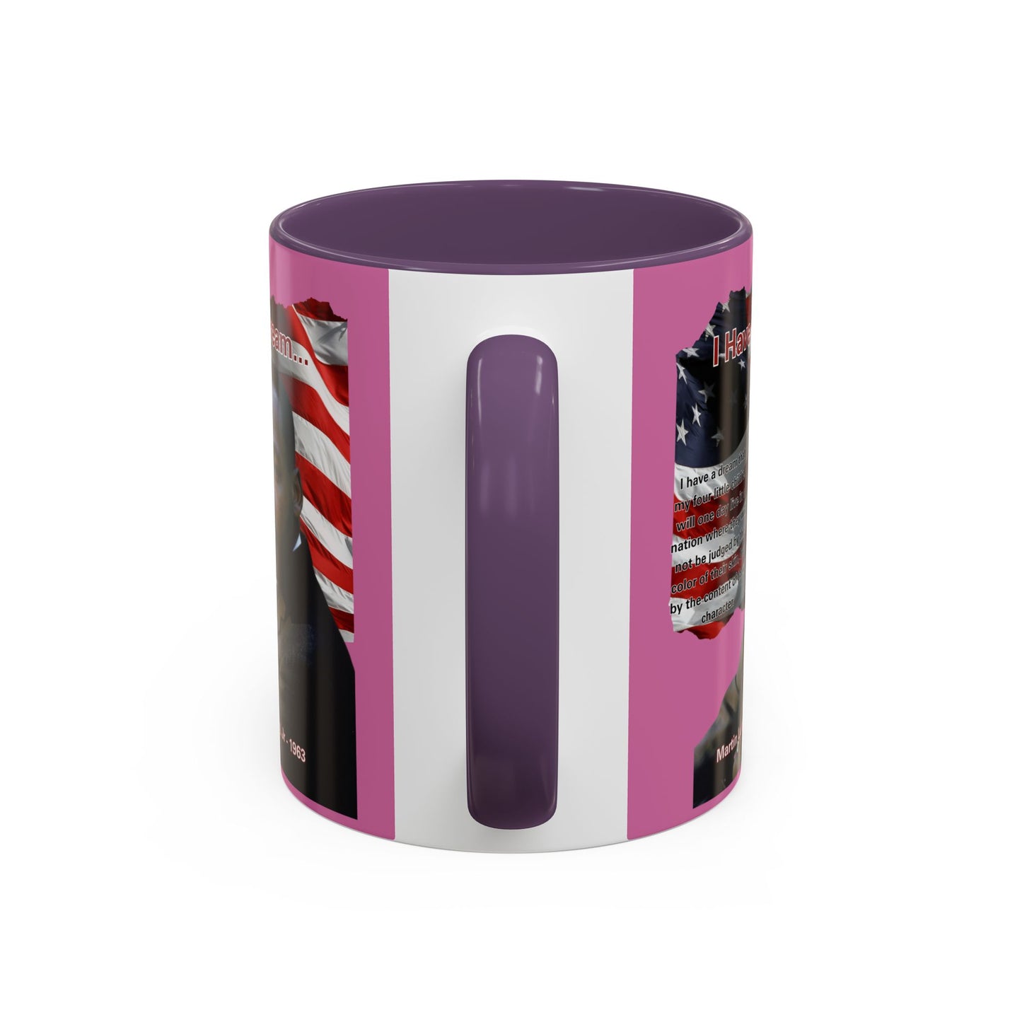 "I Have a Dream" MLKJr Pink Accent Mug by theGreenDragonTavern.shop
