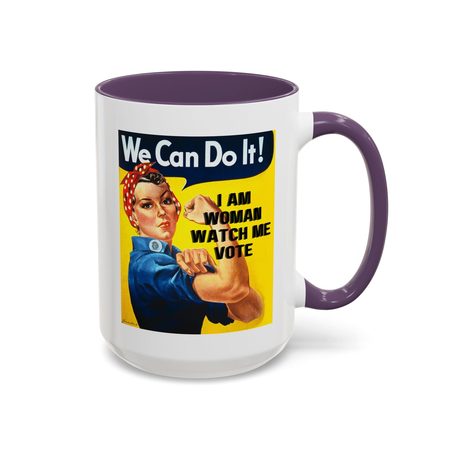 I Am Woman Watch Me Vote Rosie Accent Mug by theGreenDragonTavern.shop