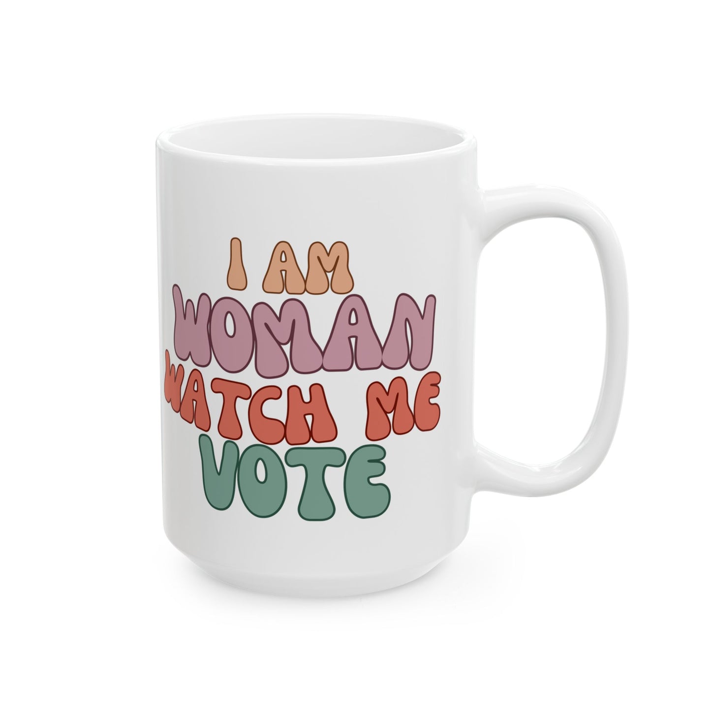 I Am Woman Watch Me Vote White Mug by theGreenDragonTavern.shop