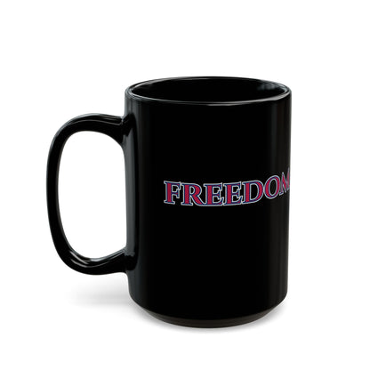 Freedom, Red font, Black Mug by theGreenDragonTavern.shop