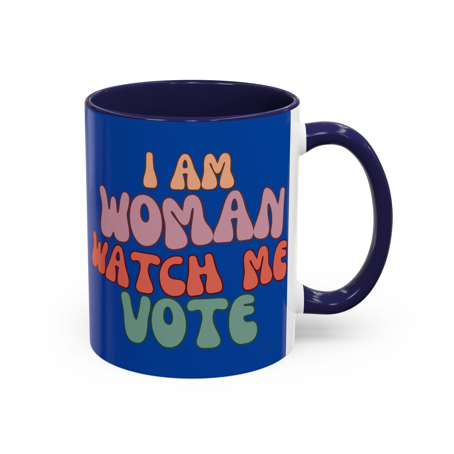 I Am Woman Watch Me Vote Dark Blue Accent Mug by theGreenDragonTavern.shop