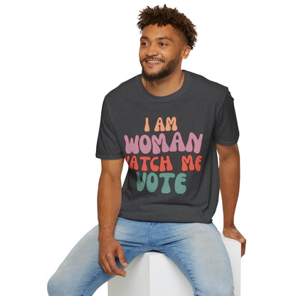 I Am Woman Watch Me Vote Dark colors Unisex T-Shirt by theGreenDragonTavern.shop
