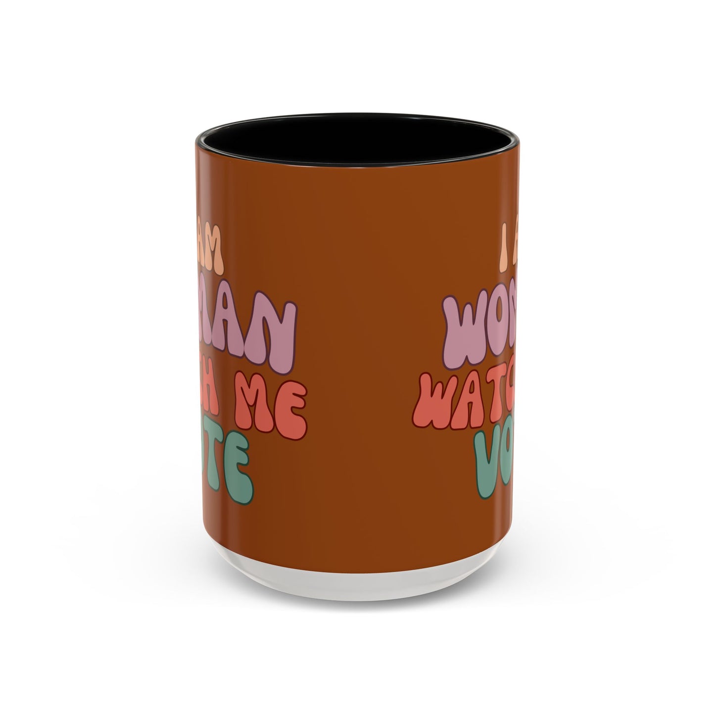 I Am Woman Watch Me Vote Brown Accent Mug by theGreenDragonTavern.shop