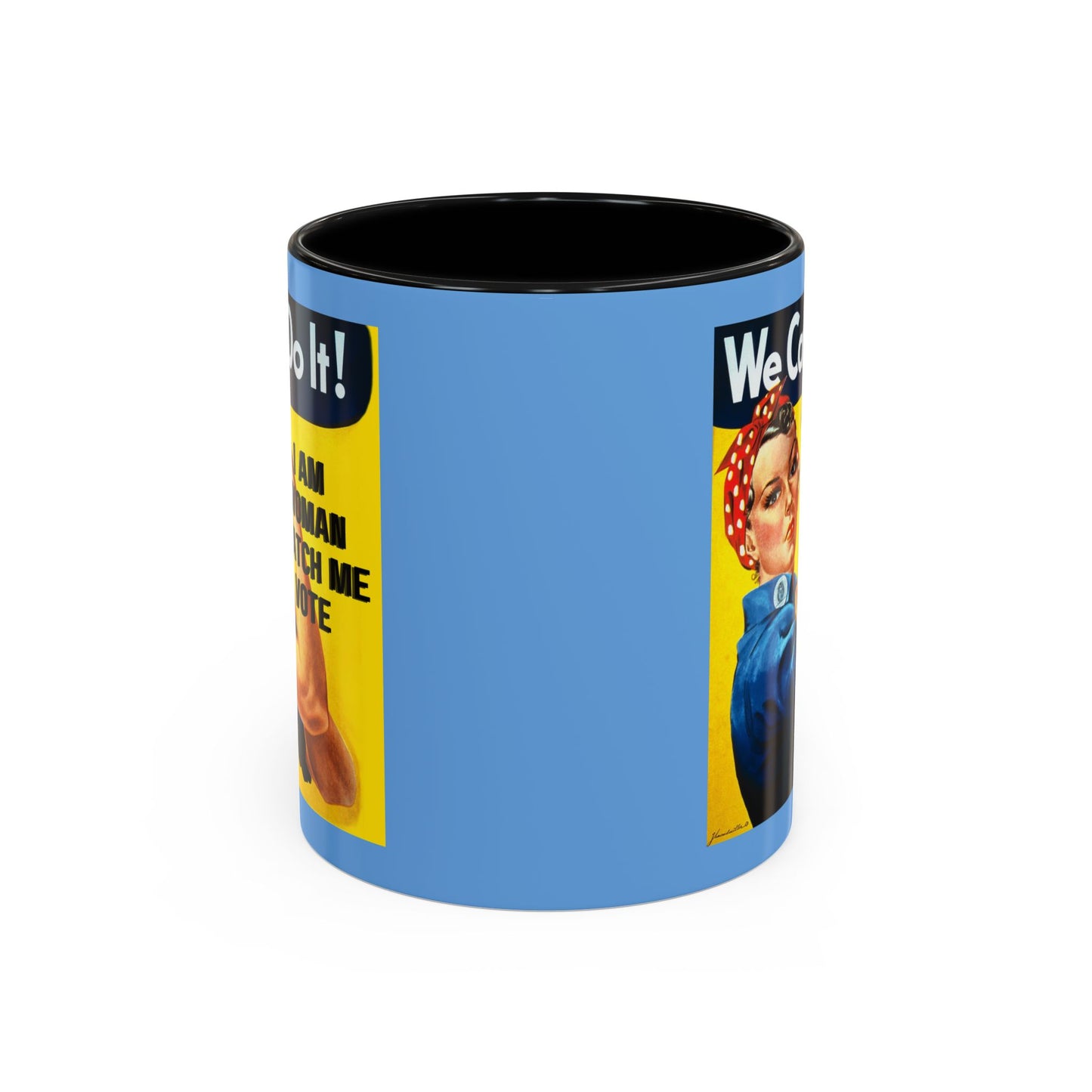 I Am Woman Watch Me Vote Rosie Light Blue Accent Mug by theGreenDragonTavern.shop