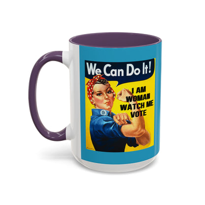 I Am Woman Watch Me Vote Rosie Turquoise Accent Mug by theGreenDragonTavern.shop