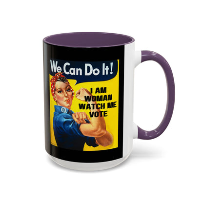 I Am Woman Watch Me Vote Rosie Black Accent Mug by theGreenDragonTavern.shop