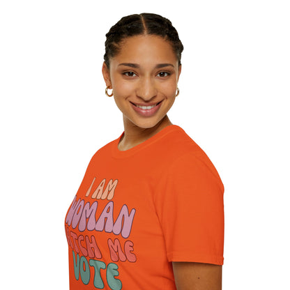 I Am Woman Watch Me Vote Light colors Unisex T-Shirt by theGreenDragonTavern.shop