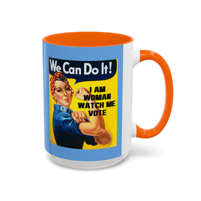 I Am Woman Watch Me Vote Rosie Light Blue Accent Mug by theGreenDragonTavern.shop