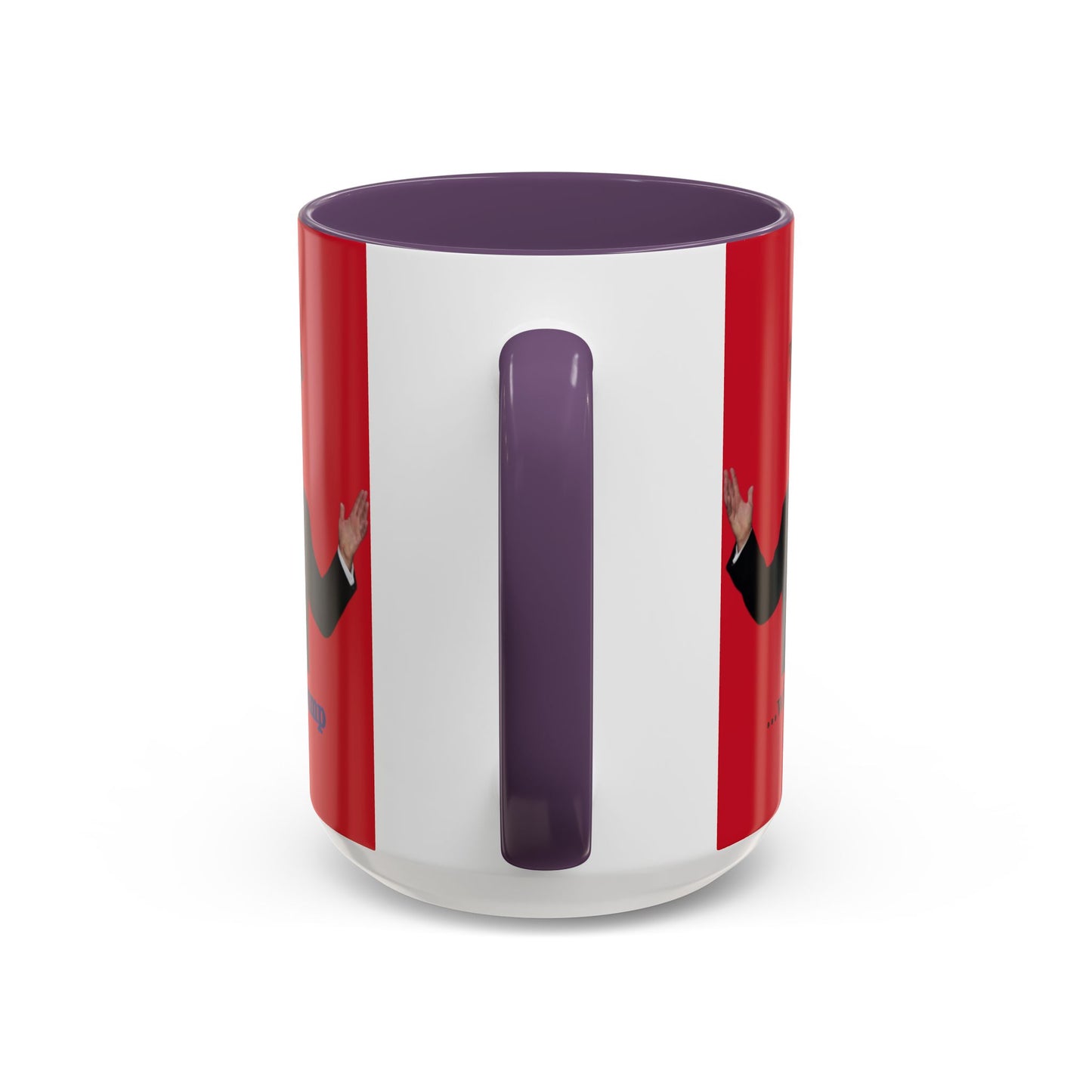 Trump...will be Trump Red Accent Mug by theGreenDragonTavern.shop