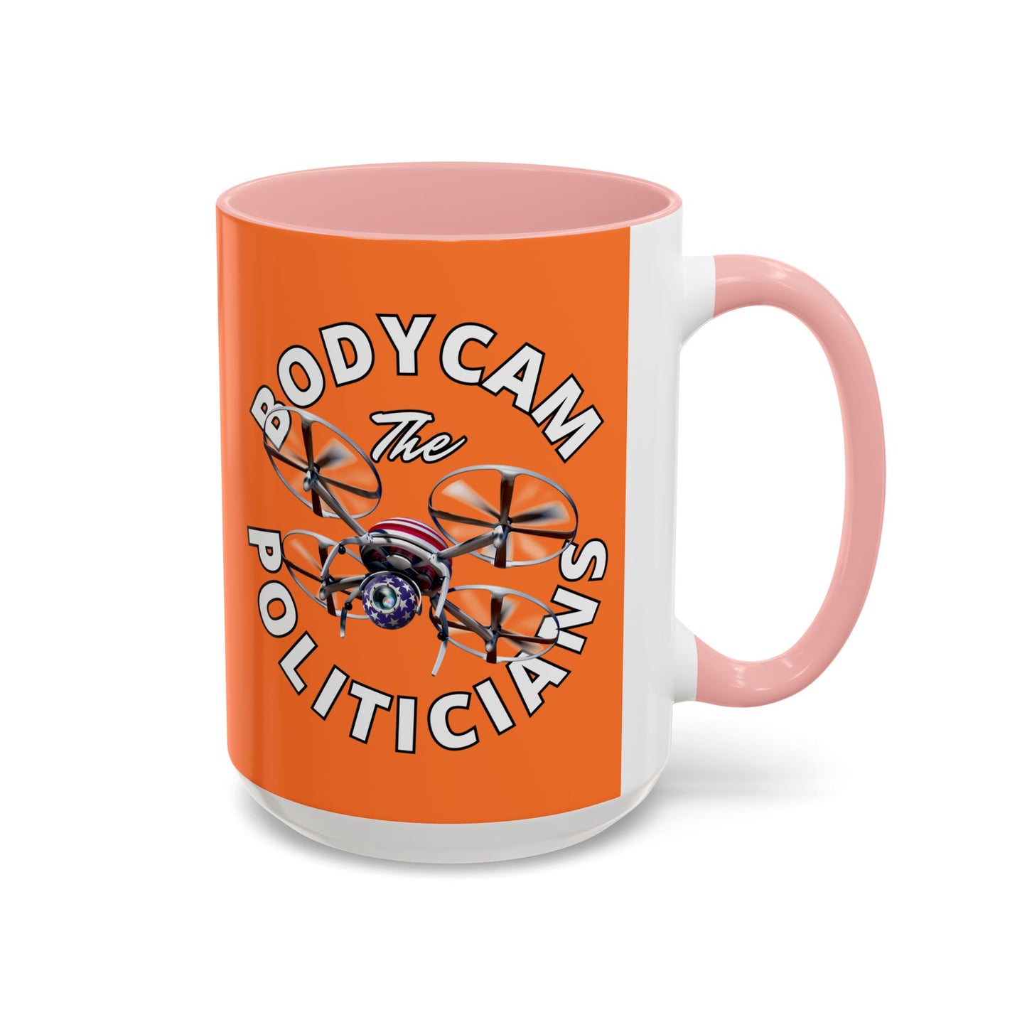 Bodycam the Politicians Drone Orange Accent Mug by theGreenDragonTavern.shop