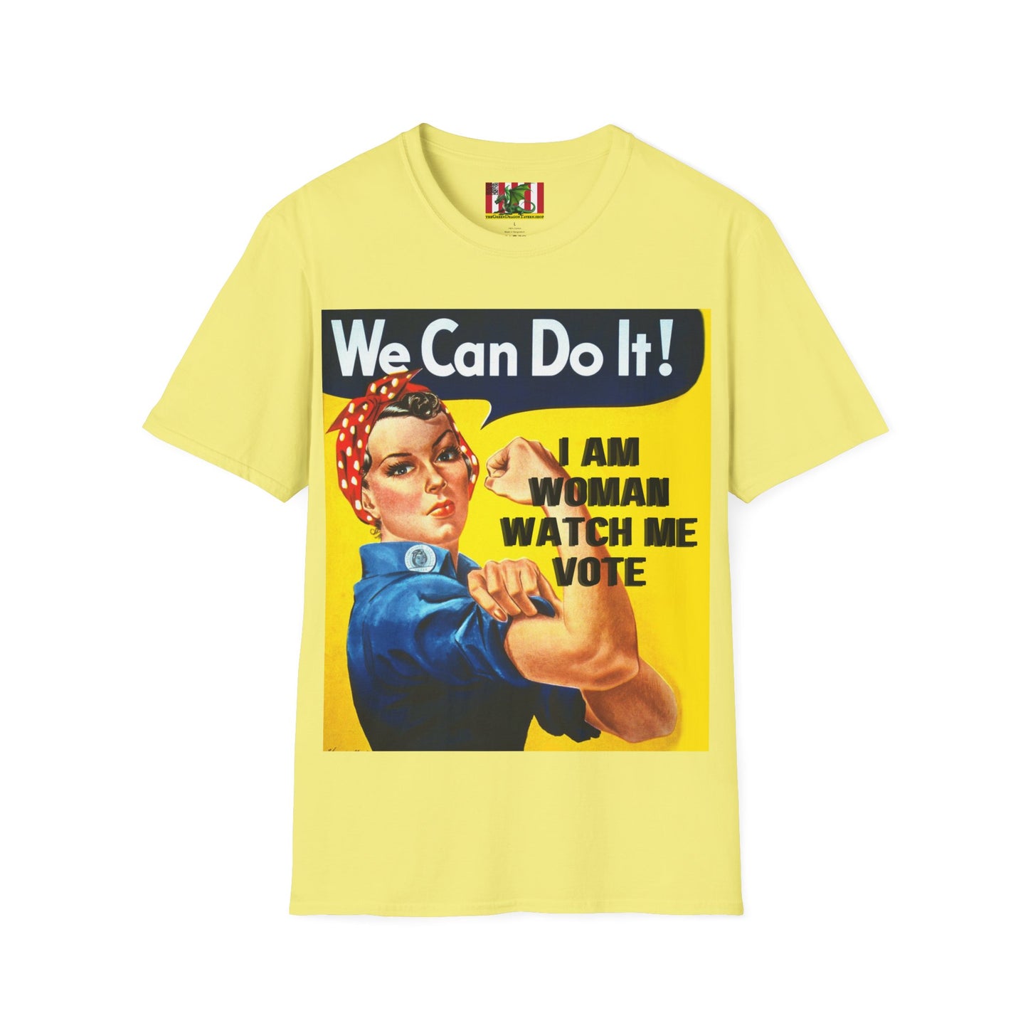 I Am Woman Watch Me Vote Rosie Light colors Unisex T-Shirt by theGreenDragonTavern.shop