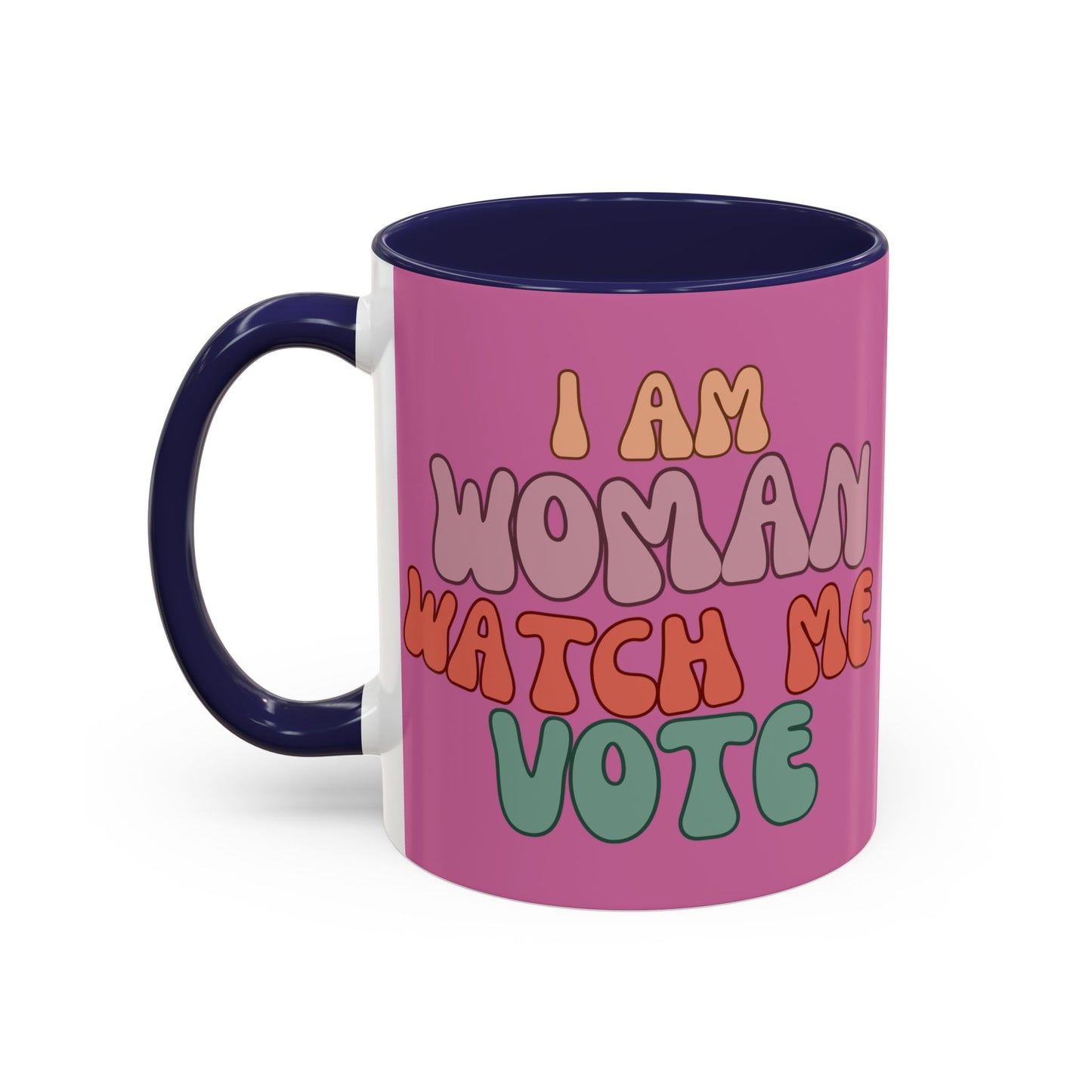 I Am Woman Watch Me Vote Pink Accent Mug by theGreenDragonTavern.shop