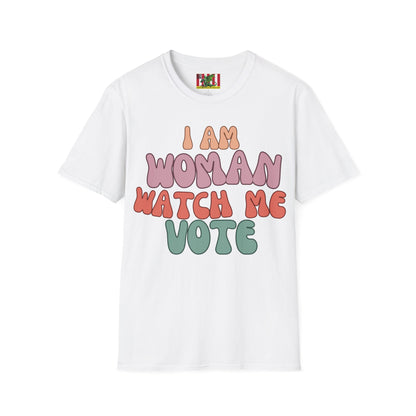 2-sided, I Am Woman Watch Me Vote Light colors Unisex T-Shirt by theGreenDragonTavern.shop