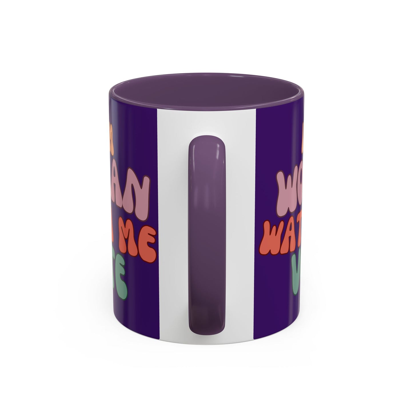 I Am Woman Watch Me Vote Dark Purple Accent Mug by theGreenDragonTavern.shop