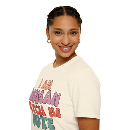 2-sided, I Am Woman Watch Me Vote Light colors Unisex T-Shirt by theGreenDragonTavern.shop