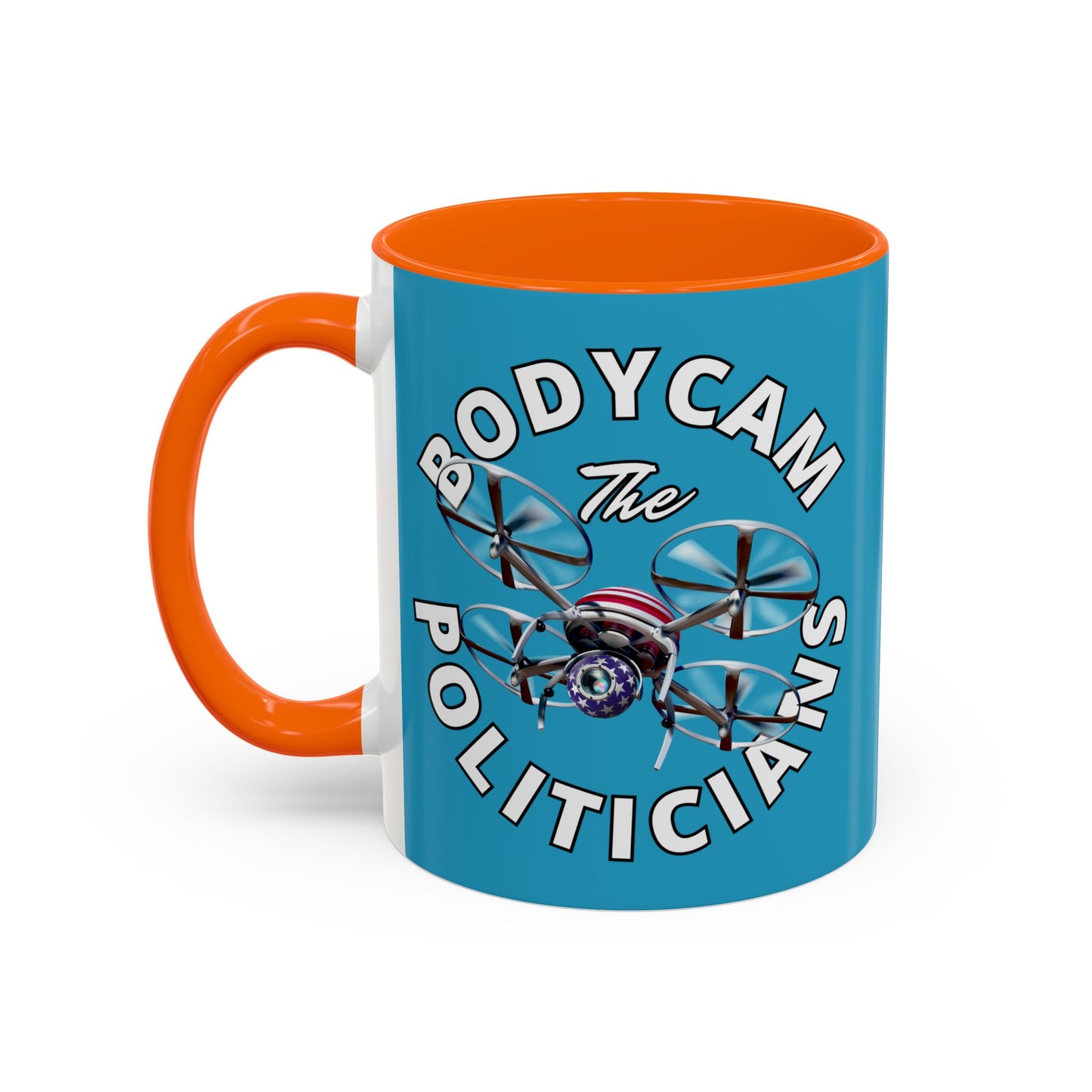 Bodycam the Politicians Drone Turquoise Accent Mug by theGreenDragonTavern.shop