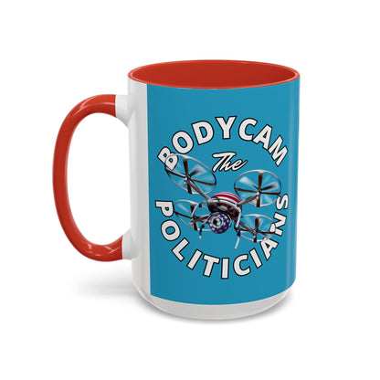 Bodycam the Politicians Drone Turquoise Accent Mug by theGreenDragonTavern.shop