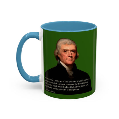 We hold these truths to be self-evident Dark Green Accent Mug by theGreenDragonTavern.shop