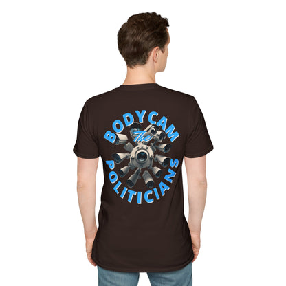2-sided, Bodycam the Politicians Cameras Dark colors Unisex T-Shirt by theGreenDragonTavern.shop
