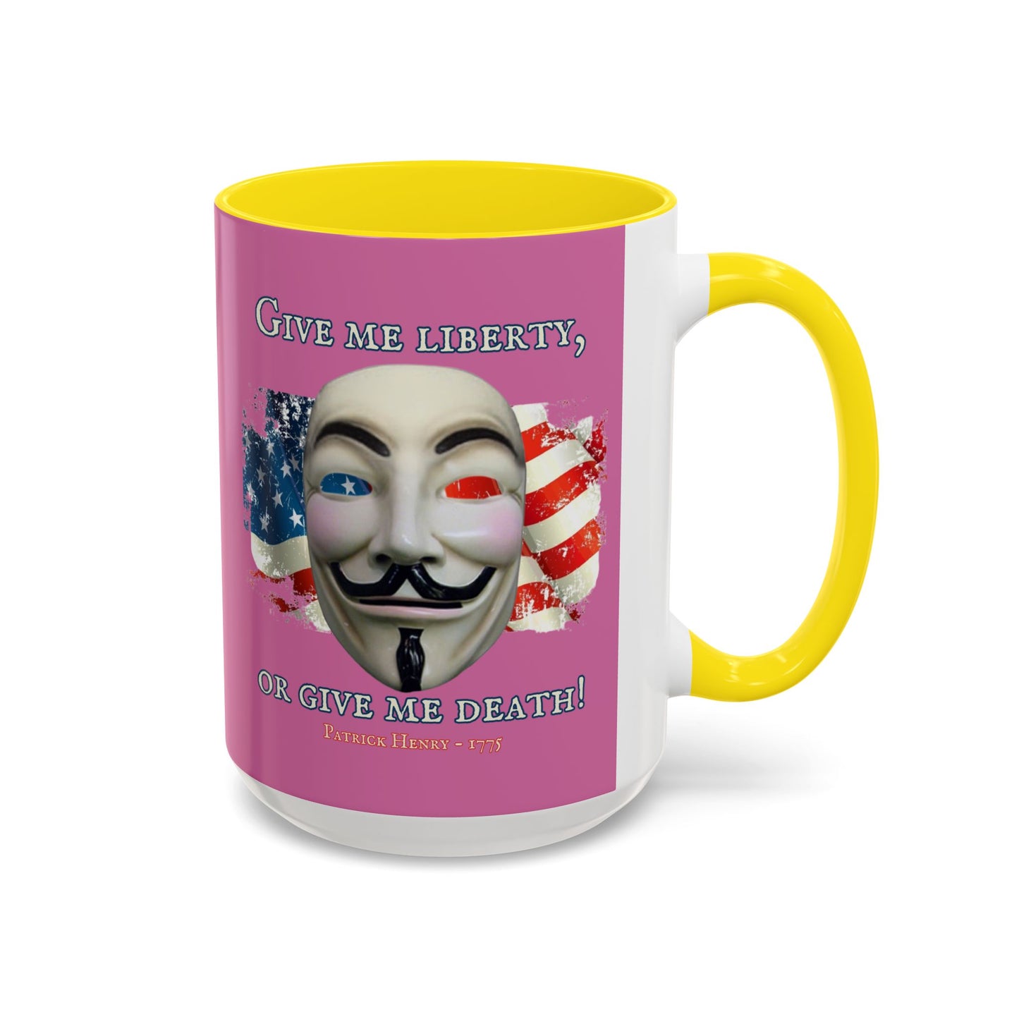 Vendetta, "Give me liberty, or give me death!" Pink Accent Mug by theGreenDragonTavern.shop