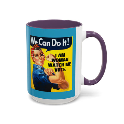 I Am Woman Watch Me Vote Rosie Turquoise Accent Mug by theGreenDragonTavern.shop