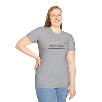 Heinous Fuckery Light colors Unisex T-Shirt by theGreenDragonTavern.shop
