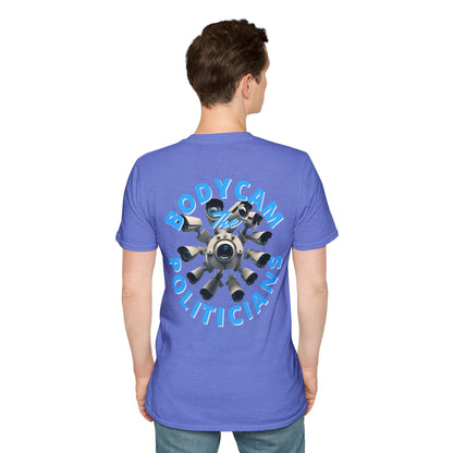 2-sided, Bodycam the Politicians Cameras Light colors Unisex T-Shirt by theGreenDragonTavern.shop