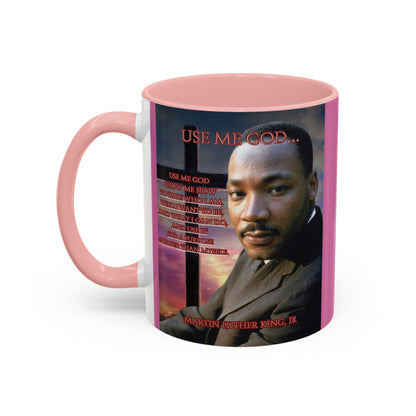 Use Me God, MLK Jr Pink Accent Mug by theGreenDragonTavern.shop
