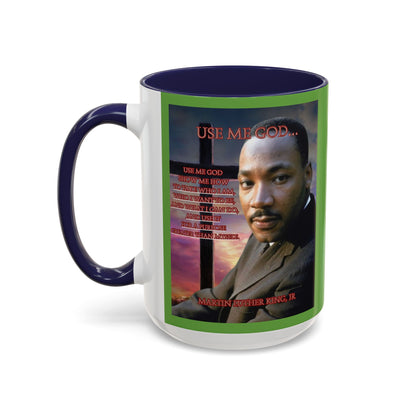 Use Me God, MLK Jr Green Accent Mug by theGreenDragonTavern.shop