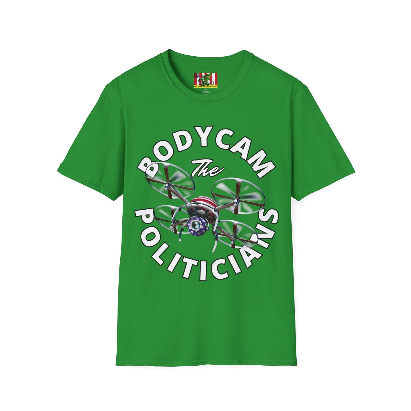 Bodycam the Politicians Drone Dark colors Unisex T-Shirt by theGreenDragonTavern.shop