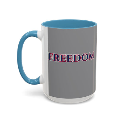 Freedom, Grey Accent Mug by theGreenDragonTavern.shop
