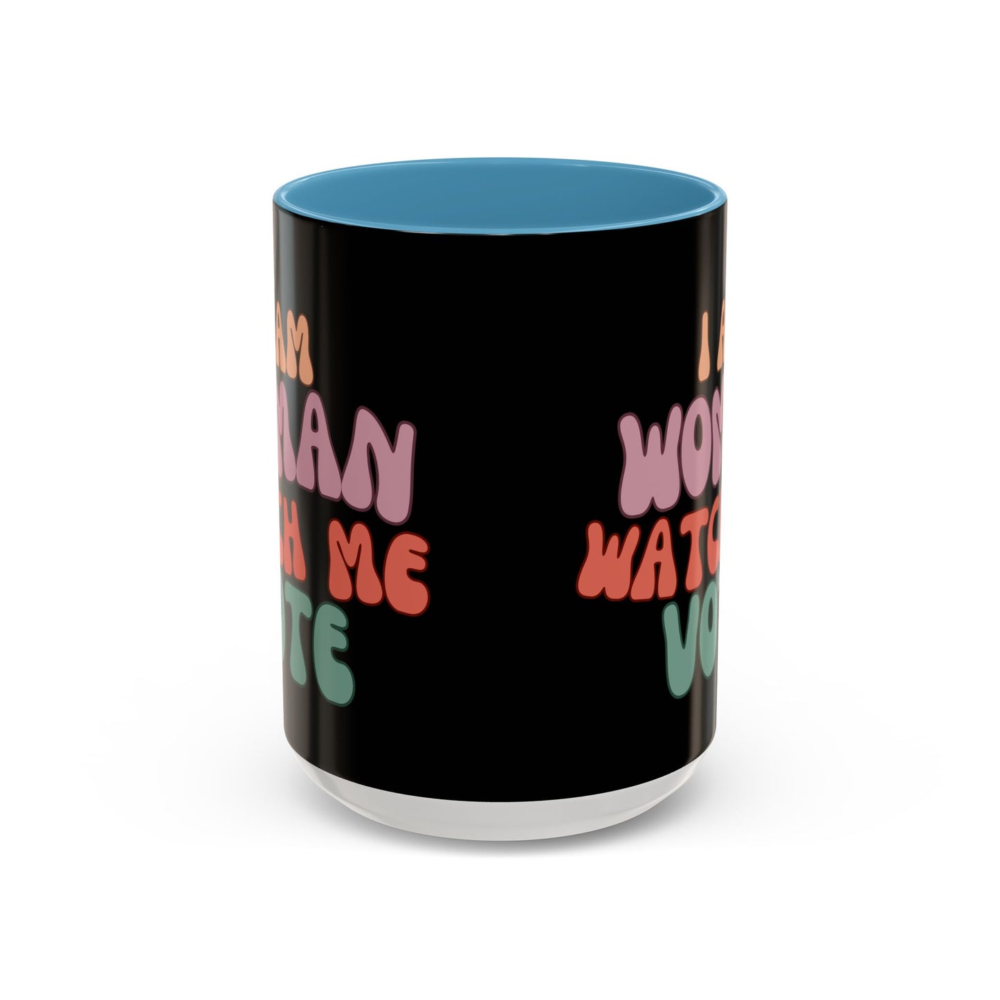 I Am Woman Watch Me Vote Black Accent Mug by theGreenDragonTavern.shop