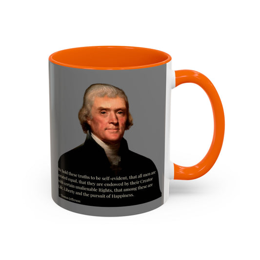 We hold these truths to be self-evident Grey Accent Mug by theGreenDragonTavern.shop
