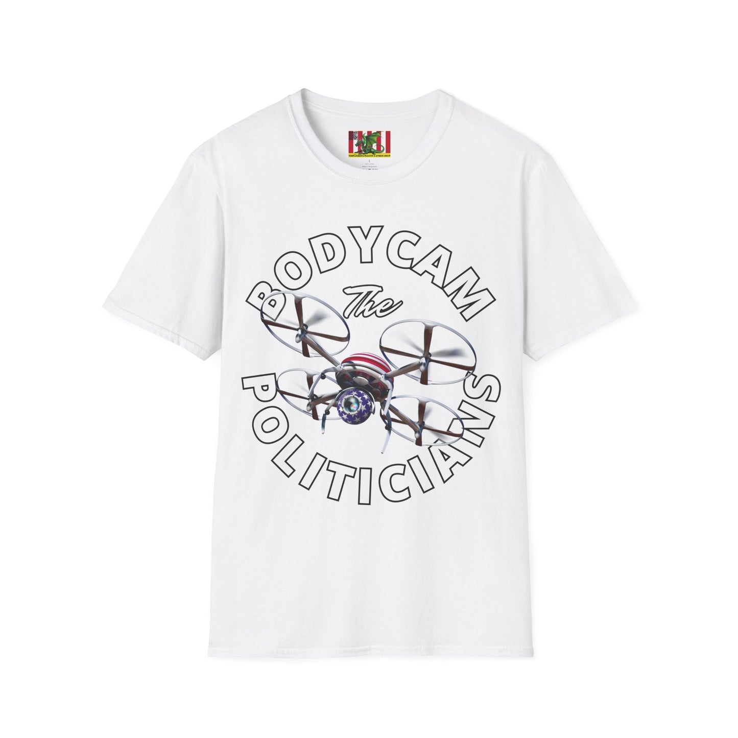 Bodycam the Politicians Drone Light colors Unisex T-Shirt by theGreenDragonTavern.shop