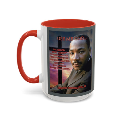 Use Me God, MLK Jr Grey Accent Mug by theGreenDragonTavern.shop