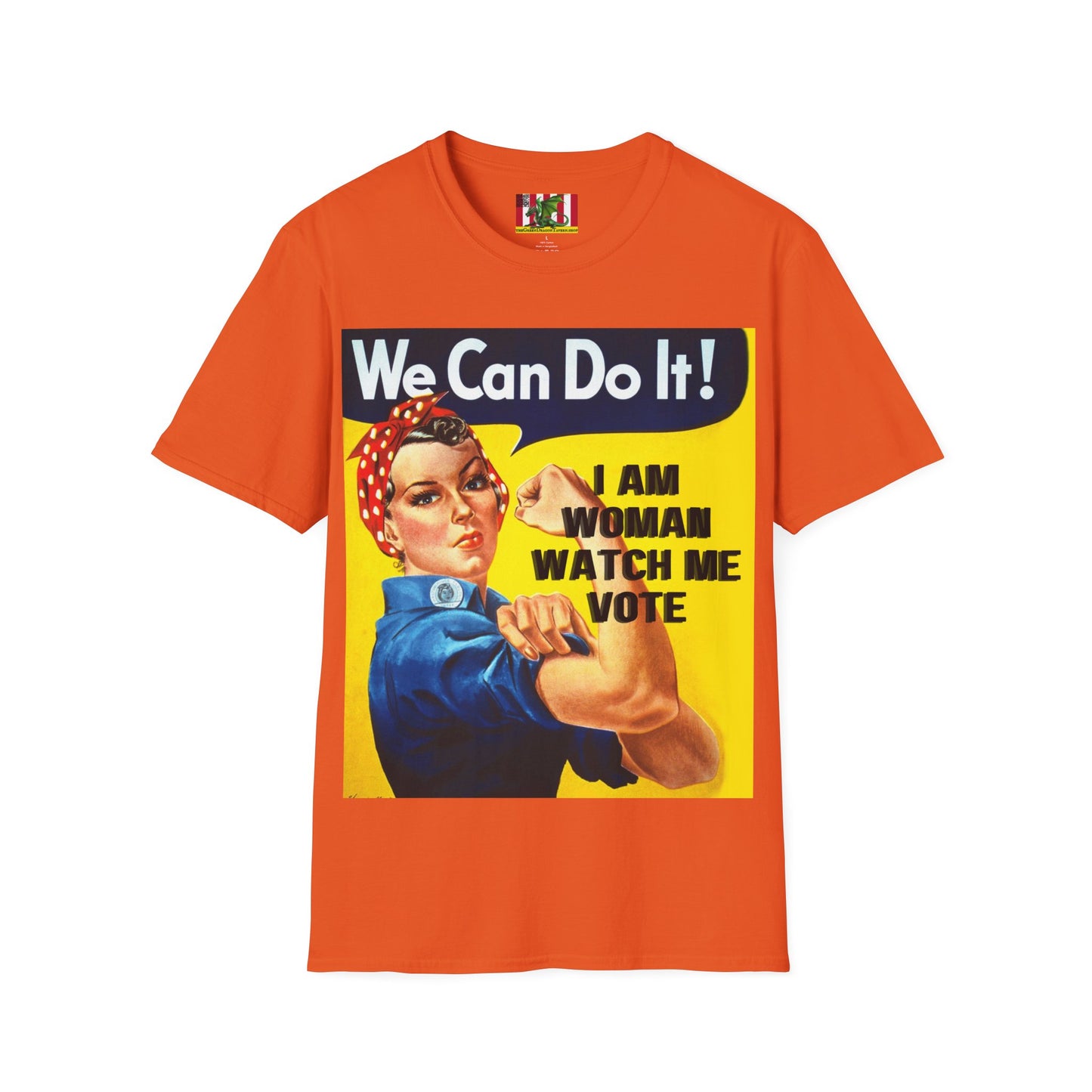 I Am Woman Watch Me Vote Rosie Light colors Unisex T-Shirt by theGreenDragonTavern.shop