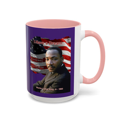 "I Have a Dream" MLKJr Purple Accent Mug by theGreenDragonTavern.shop
