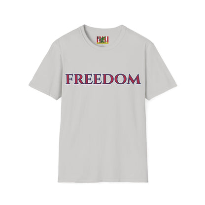 Freedom, Red font, Light colors Unisex T-Shirt by theGreenDragonTavern.shop
