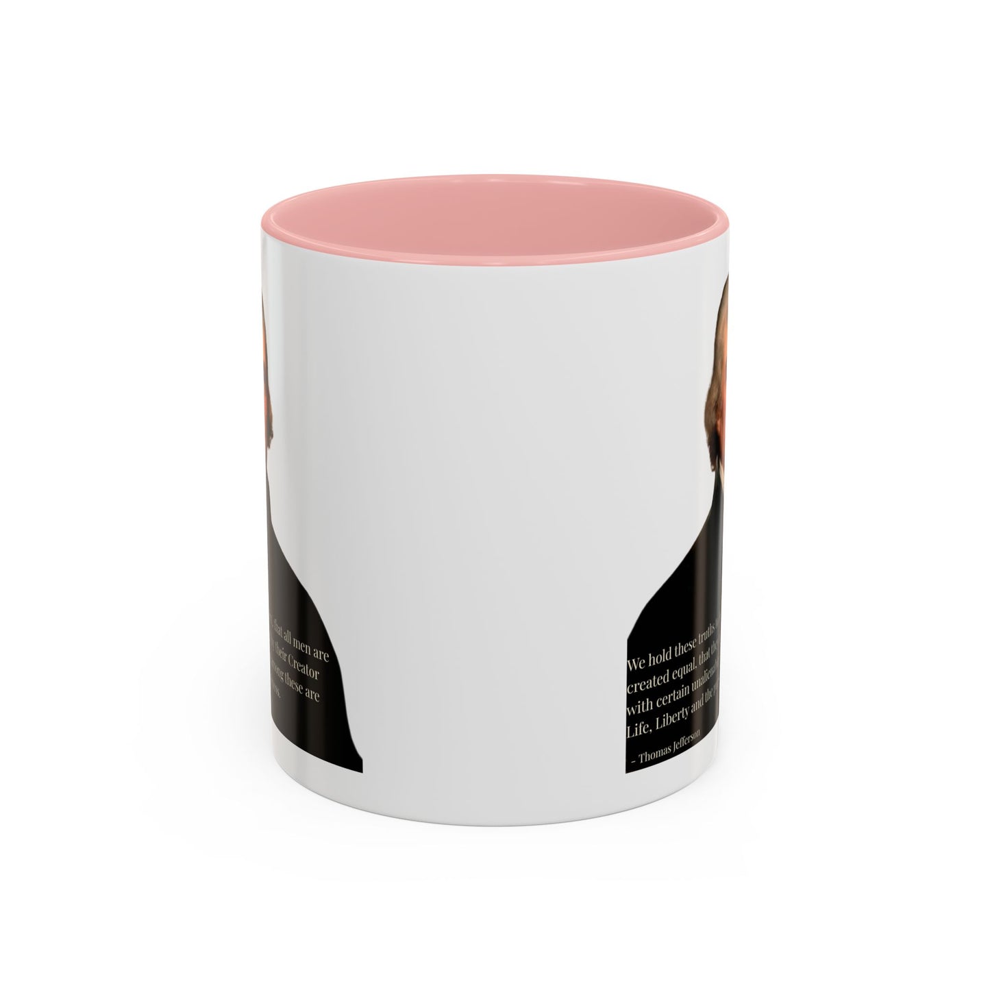 We hold these truths to be self-evident White Accent Mug by theGreenDragonTavern.shop