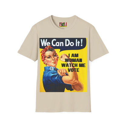I Am Woman Watch Me Vote Rosie Light colors Unisex T-Shirt by theGreenDragonTavern.shop