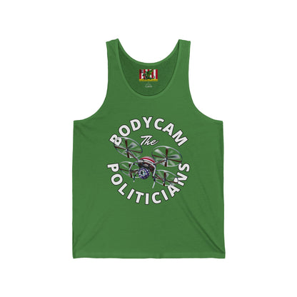 Bodycam the Politicians Drone Unisex Jersey Tank Top by theGreenDragonTavern.shop