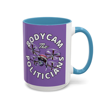 Bodycam the Politicians Drone Light Purple Accent Mug by theGreenDragonTavern.shop