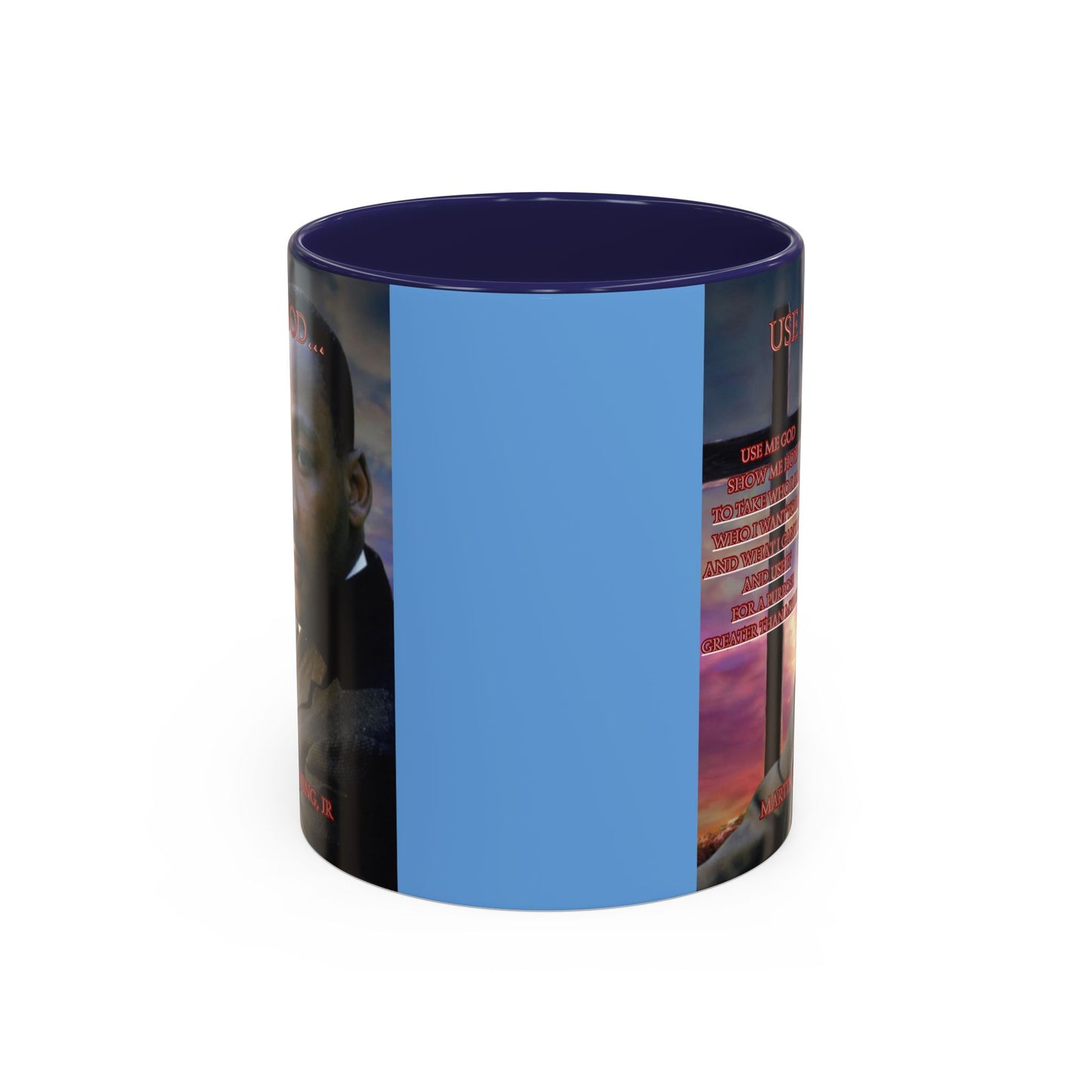 Use Me God, MLK Jr Blue Accent Mug by theGreenDragonTavern.shop