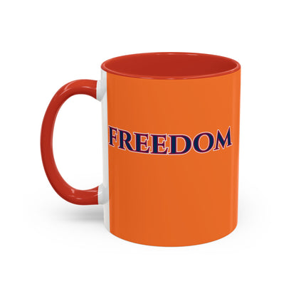 Freedom, Orange Accent Mug by theGreenDragonTavern.shop